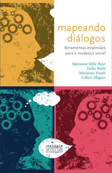 Mapeando diálogos: ferramentas essenciais para a mudança social
